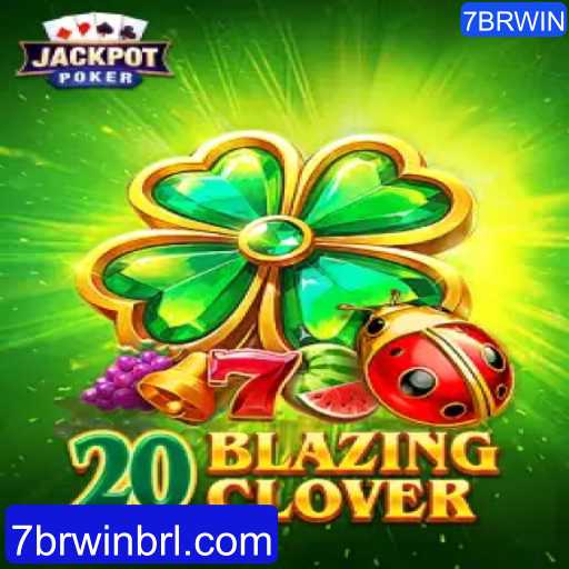Explorando o Mundo Vibrante de 20BlazingClover e a Chave do Sucesso com 7BRWIN